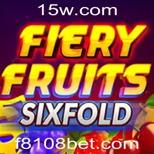 Descubra o Mundo de FieryFruitsSixFold: Uma Aventura Inovadora com 8108bet