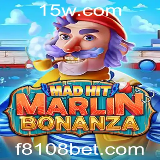 Descubra o Fascinante Mundo de MadHitMarlinBonanza com 8108bet