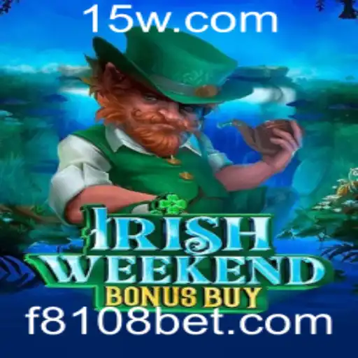 Explorando o Jogo IrishWeekendBonusBuy da 8108bet
